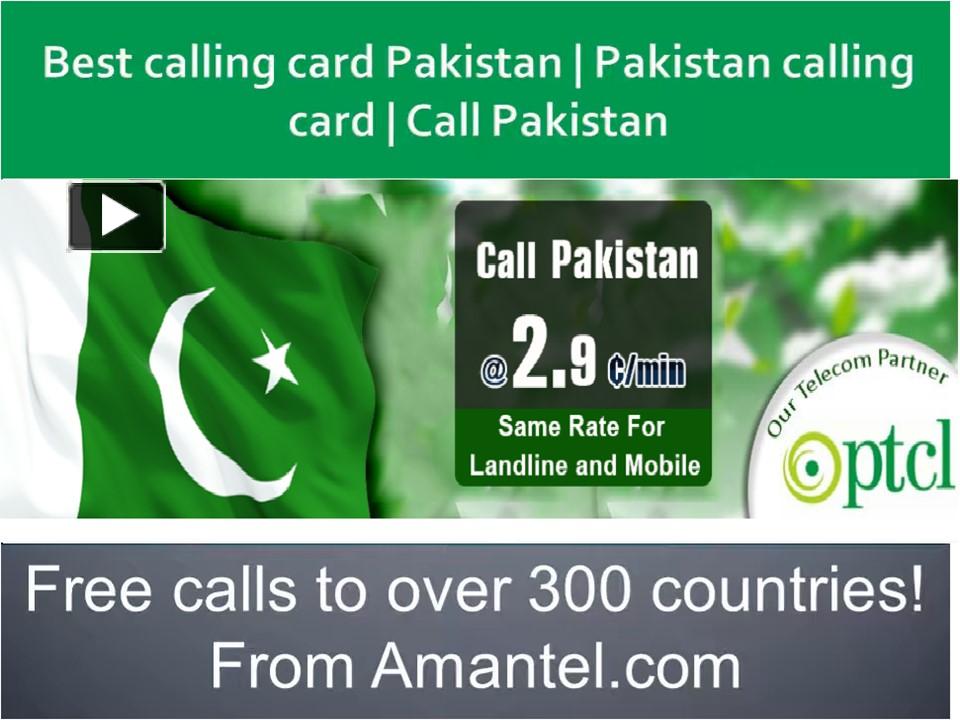 PPT Cheap International Calling Card Pakistan Call Pakistan PowerPoint presentation free