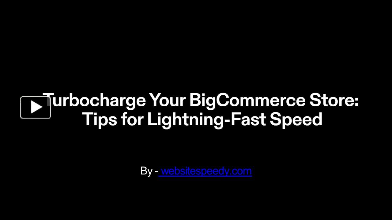 PPT Turbocharge Your Store Tips for LightningFast Speed
