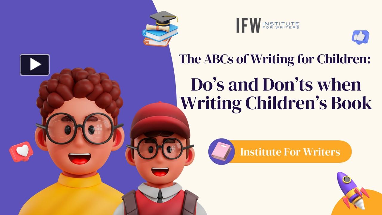 PPT Do’s and Don’ts When Writing Children’s Book PowerPoint