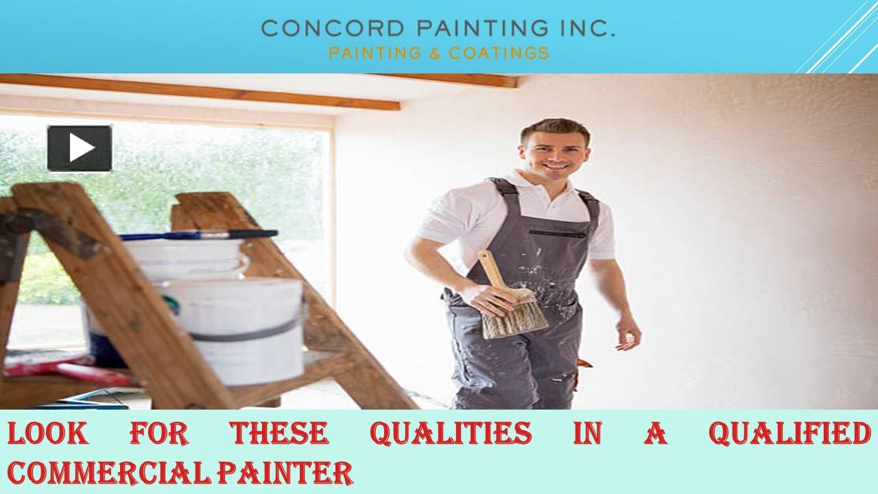 PPT Look for These Qualities in a Qualified Commercial Painter