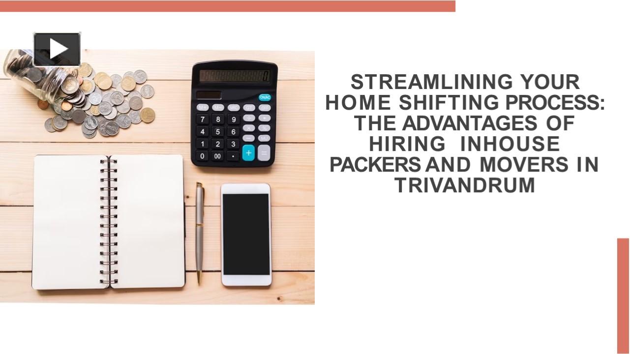 PPT Benefit of Packers and Movers Trivandrum PowerPoint presentation