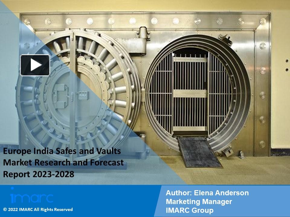 PPT India Safes and Vaults Market Growth, Demand and Challenges of