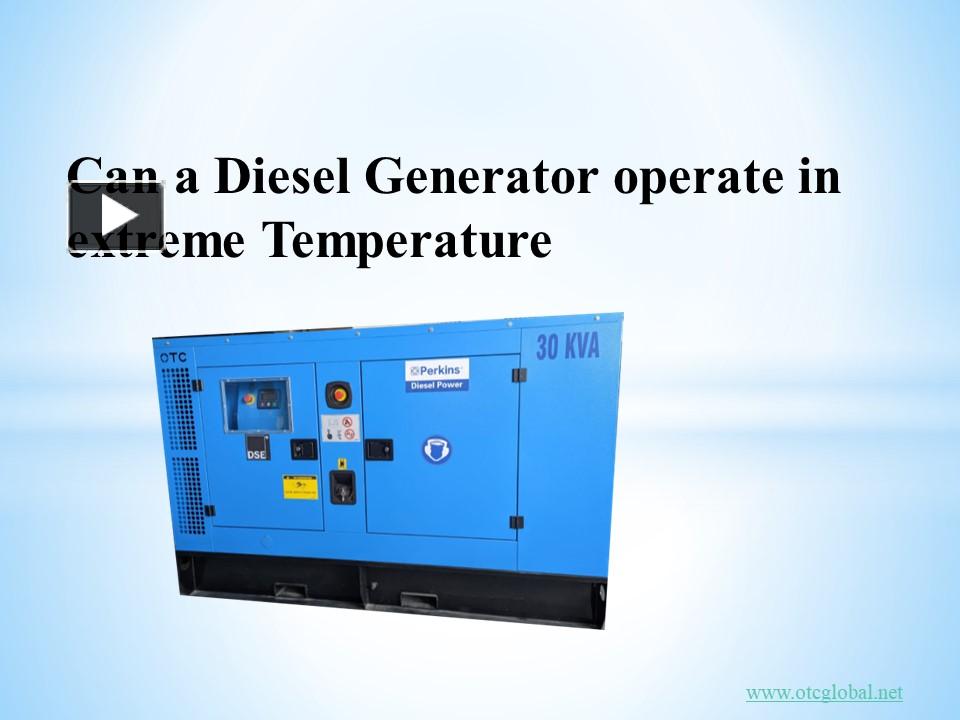 PPT Can diesel generator operate in extreme temperature. PowerPoint