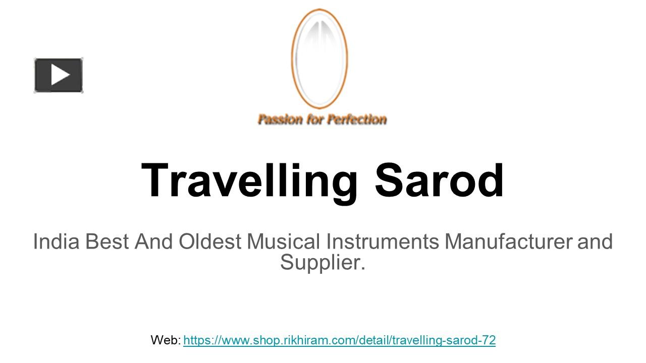 PPT Best Travelling Sarod PowerPoint presentation free to download