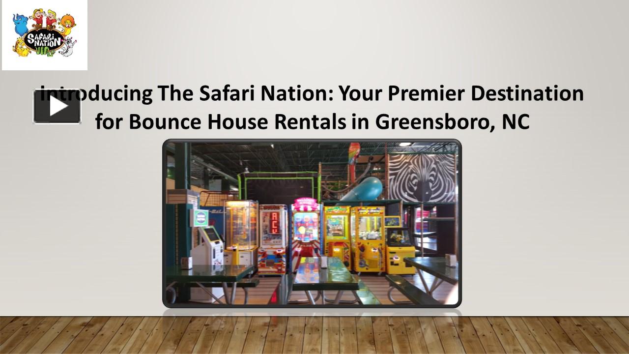 PPT Bounce House Rentals Greensboro NC The Safari Nation PowerPoint