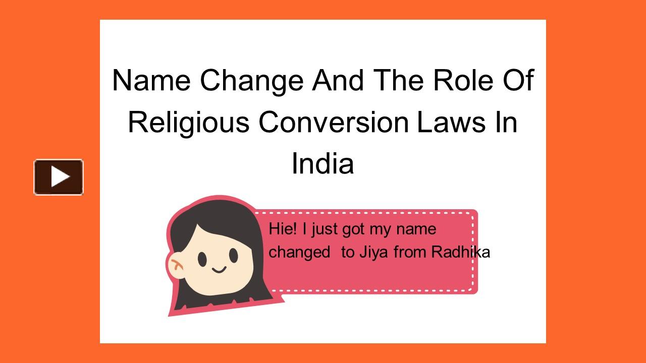 PPT Name Change And The Role Of Religious Conversion Laws In India
