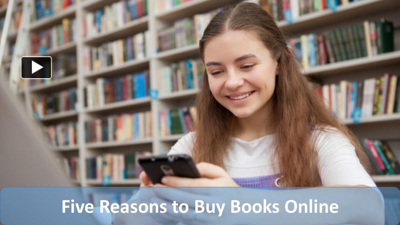PPT Five Reasons to Buy Books Online PowerPoint presentation free