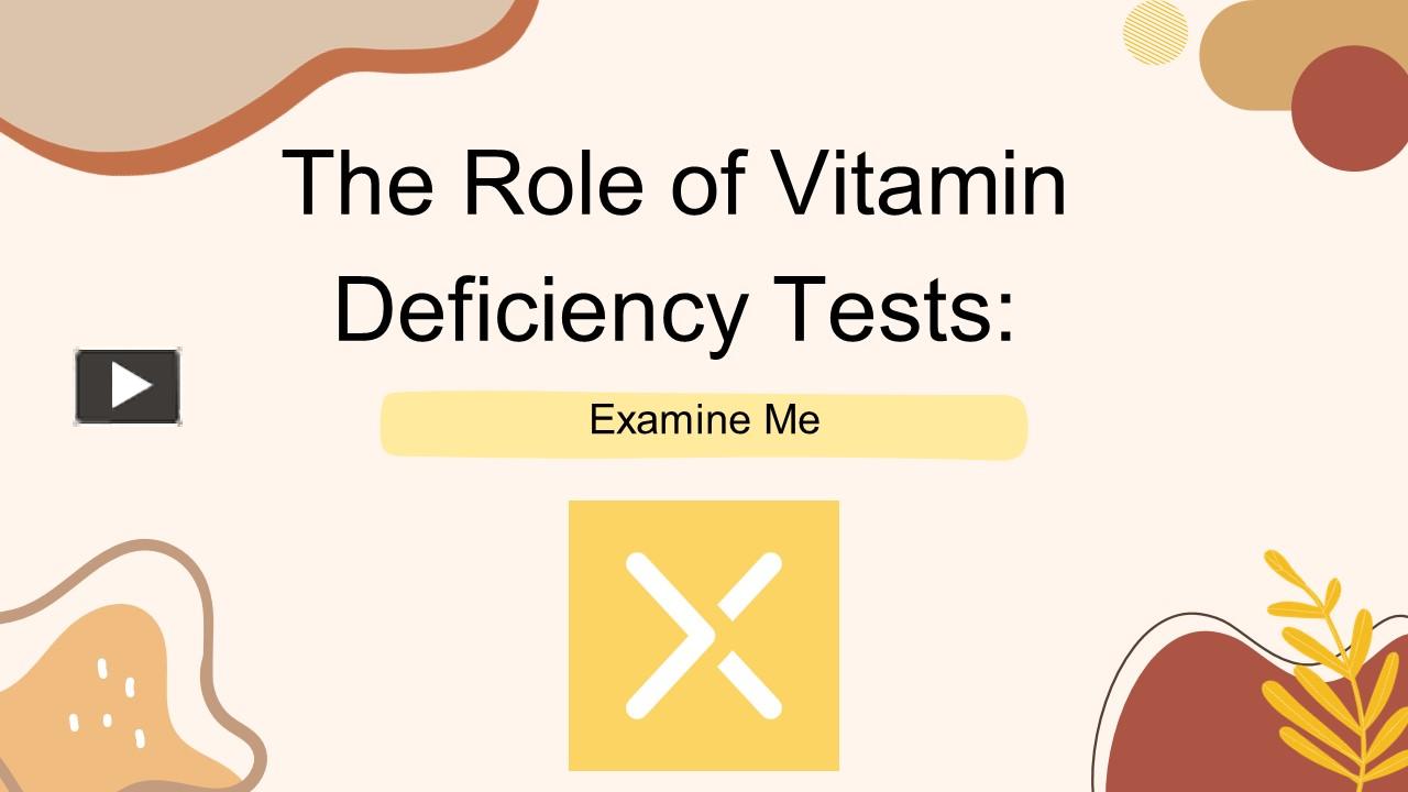 PPT The Role of Vitamin Deficiency Tests PowerPoint presentation