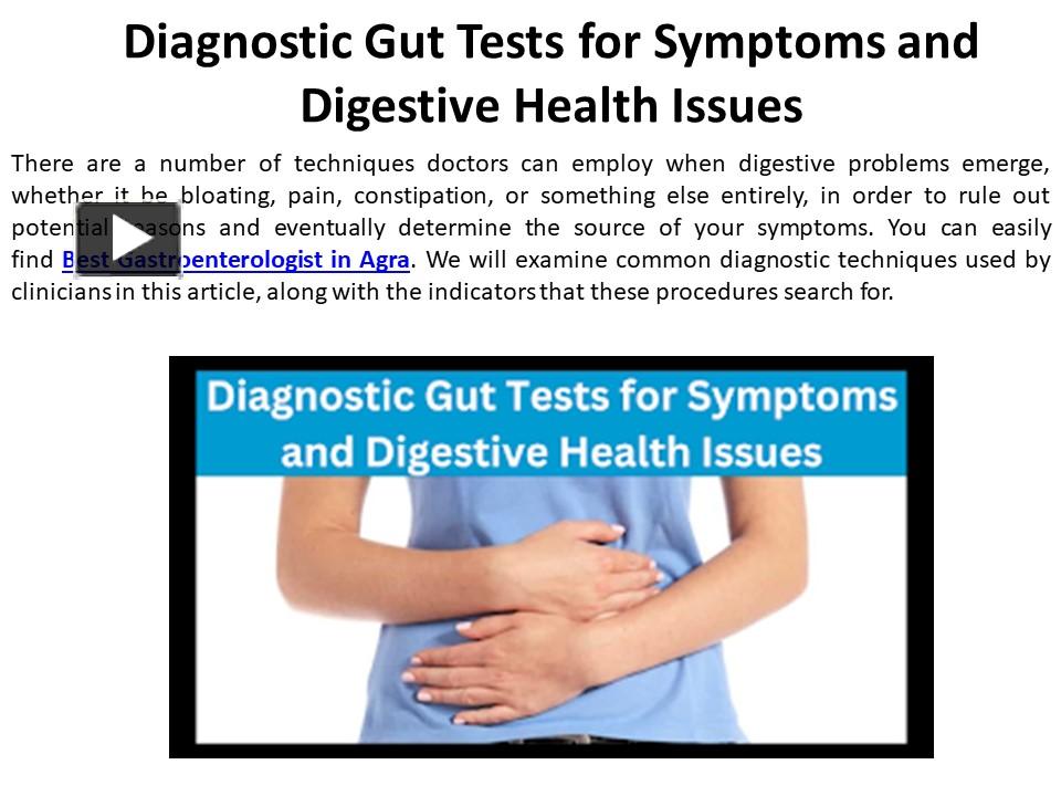 PPT Gut Diagnostic Tests for Digestive Health Issues and Symptoms