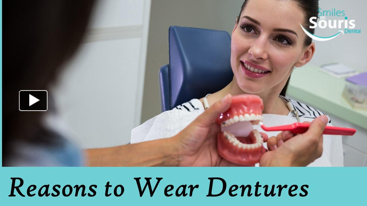 PPT – Smile Brighter with Dentures: Unlocking the Benefits PowerPoint