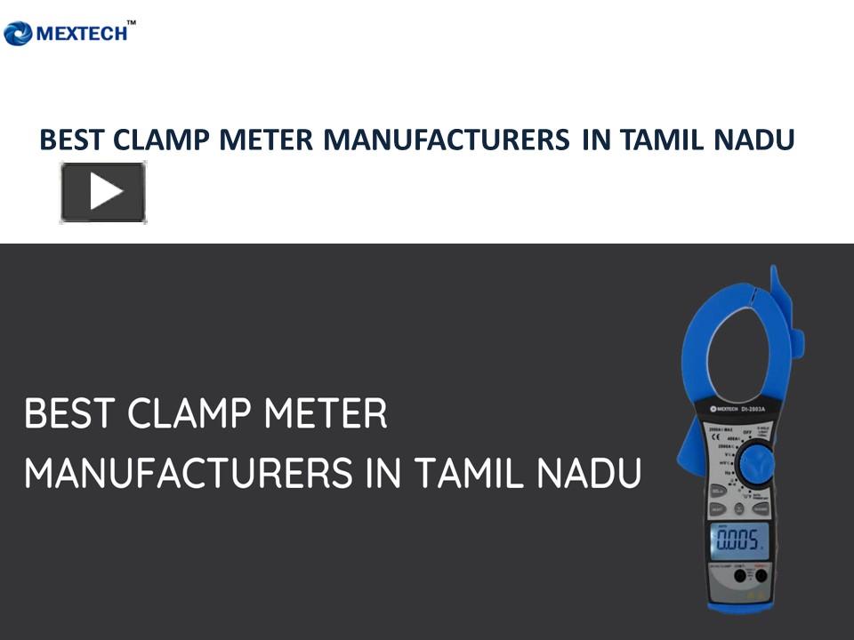 PPT BEST CLAMP METER MANUFACTURERS IN TAMIL NADU PowerPoint