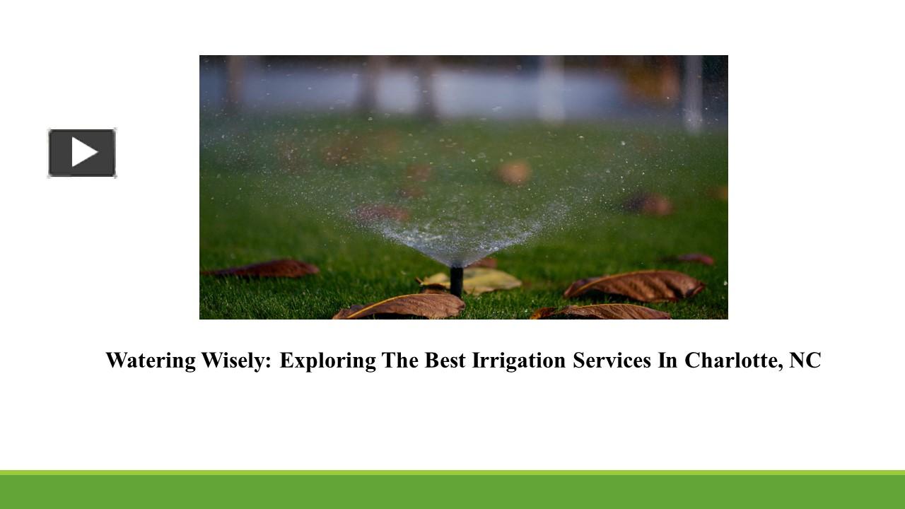 PPT Watering Wisely Exploring The Best Irrigation Services In