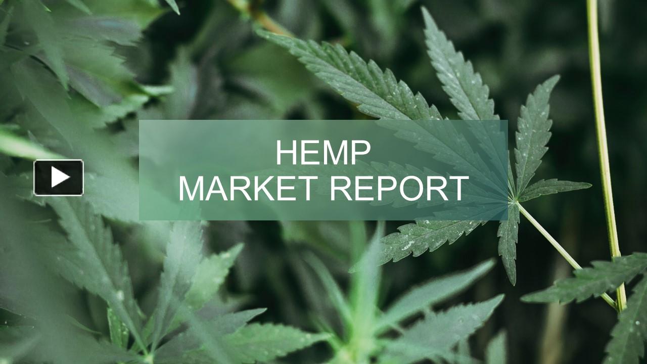 PPT Hemp Market Report 2023 PowerPoint presentation free to