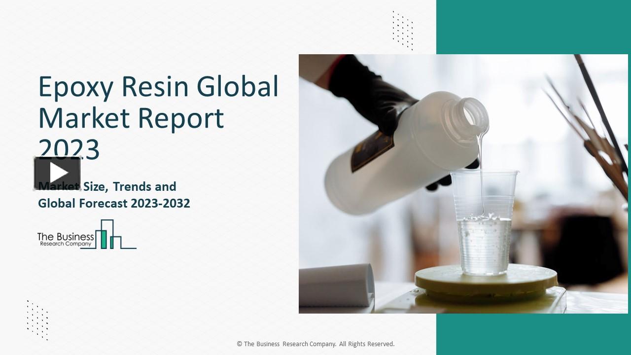 PPT Epoxy Resin Global Market 2023 Latest Technology, Industry