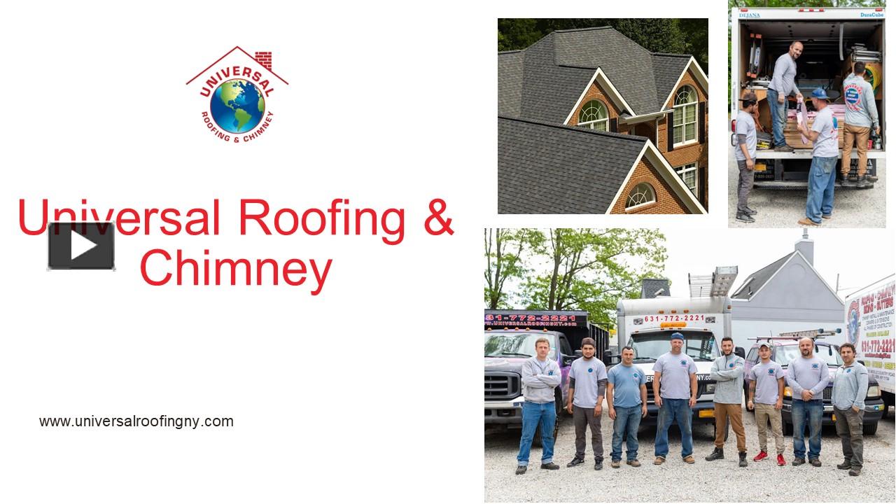 PPT Expert Chimney Repair in Long Island Universal Roofing NY