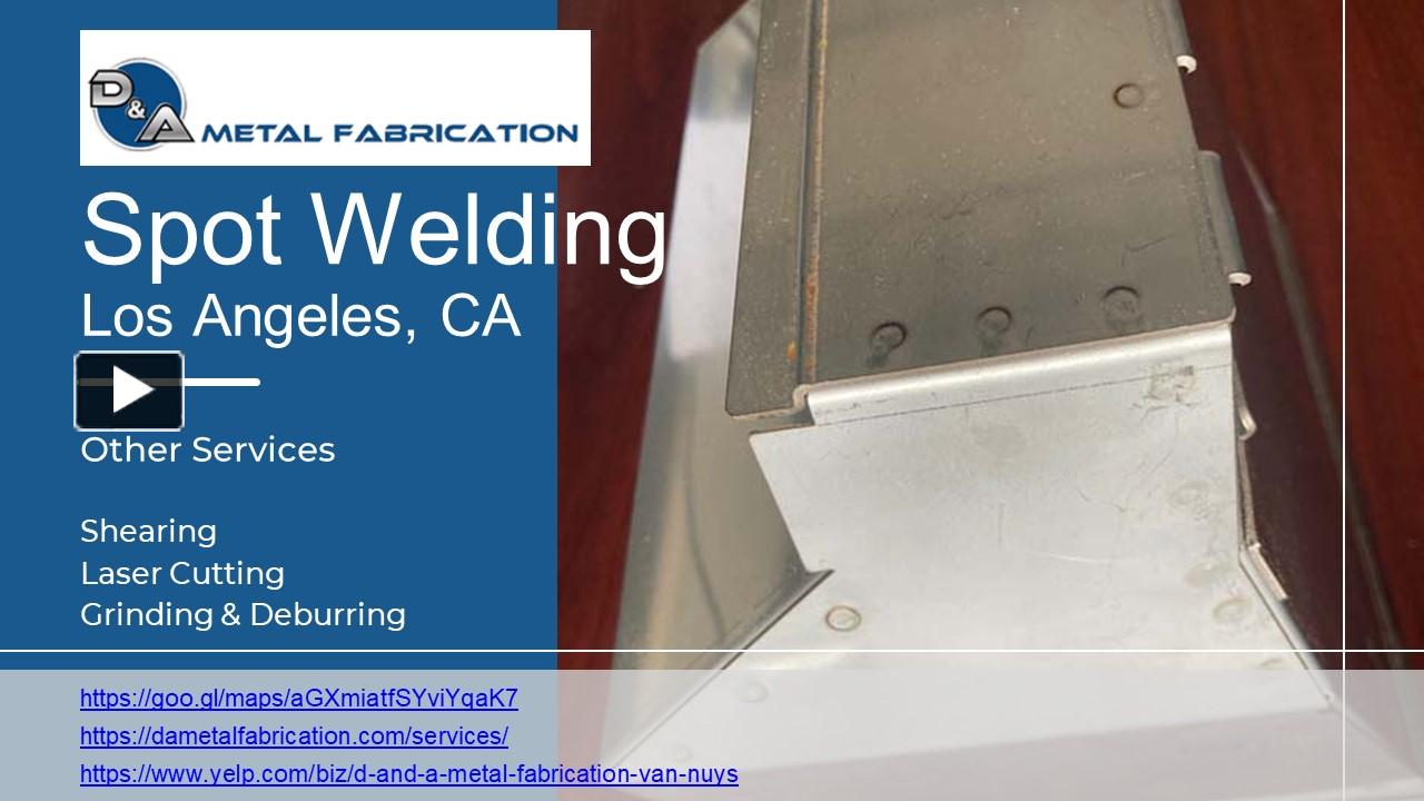 PPT Spot Welding Service Los Angeles, CA 082023 PowerPoint