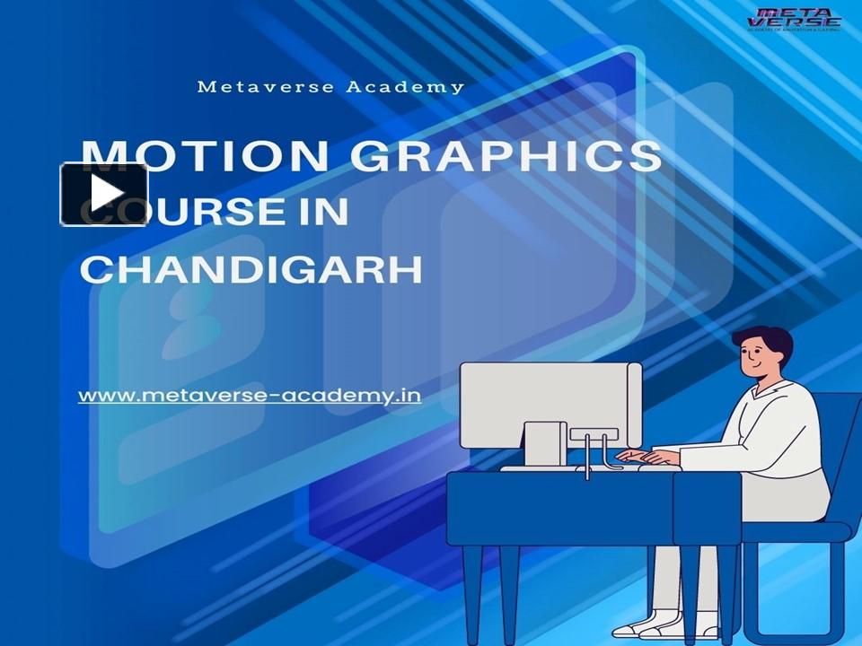 PPT Motion Graphics Course in Chandigarh (2) PowerPoint presentation