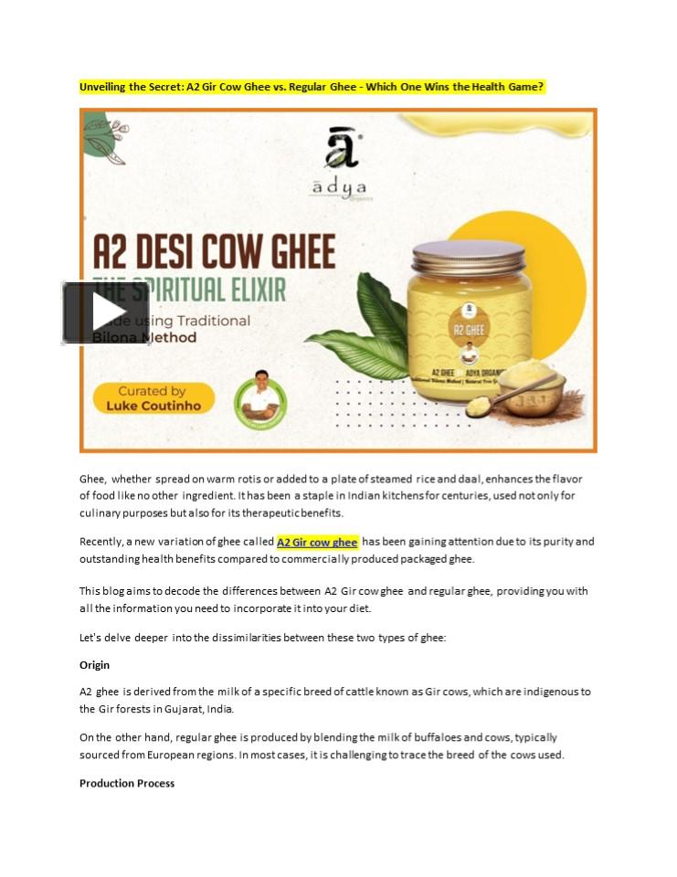 PPT Unveiling the Secret A2 Gir Cow Ghee vs. Regular Ghee Which