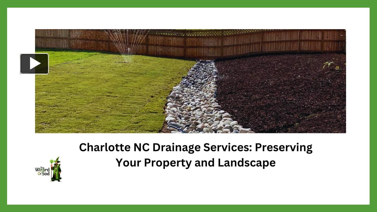 PPT Charlotte NC Drainage Services Preserving Your Property and Landscape PowerPoint