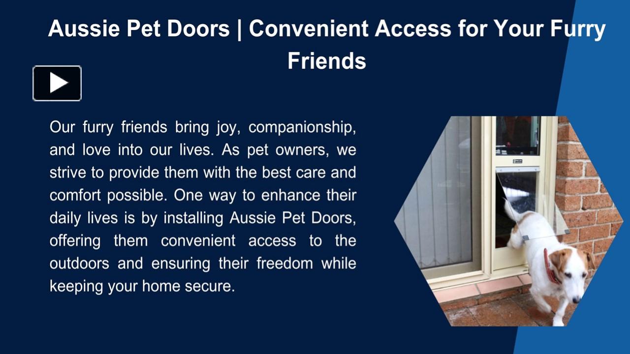 PPT Aussie Pet Doors Convenient Access for Your Furry Friends