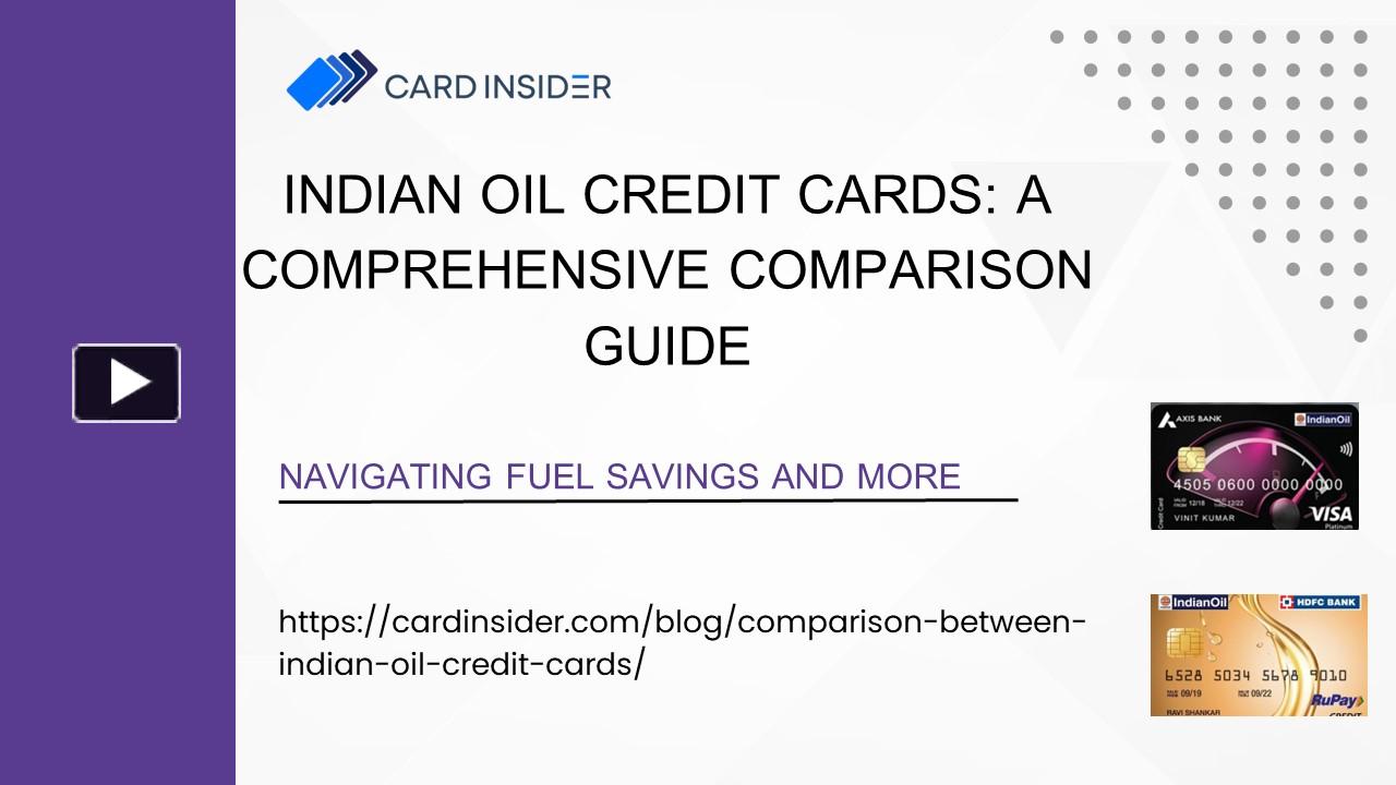 PPT Navigating Indian Oil Credit Cards A Comprehensive Comparison