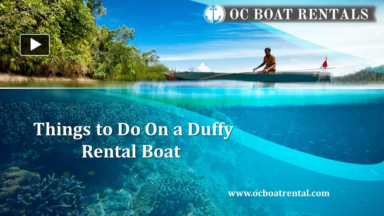 PPT Things to Do On a Duffy Rental Boat PowerPoint presentation