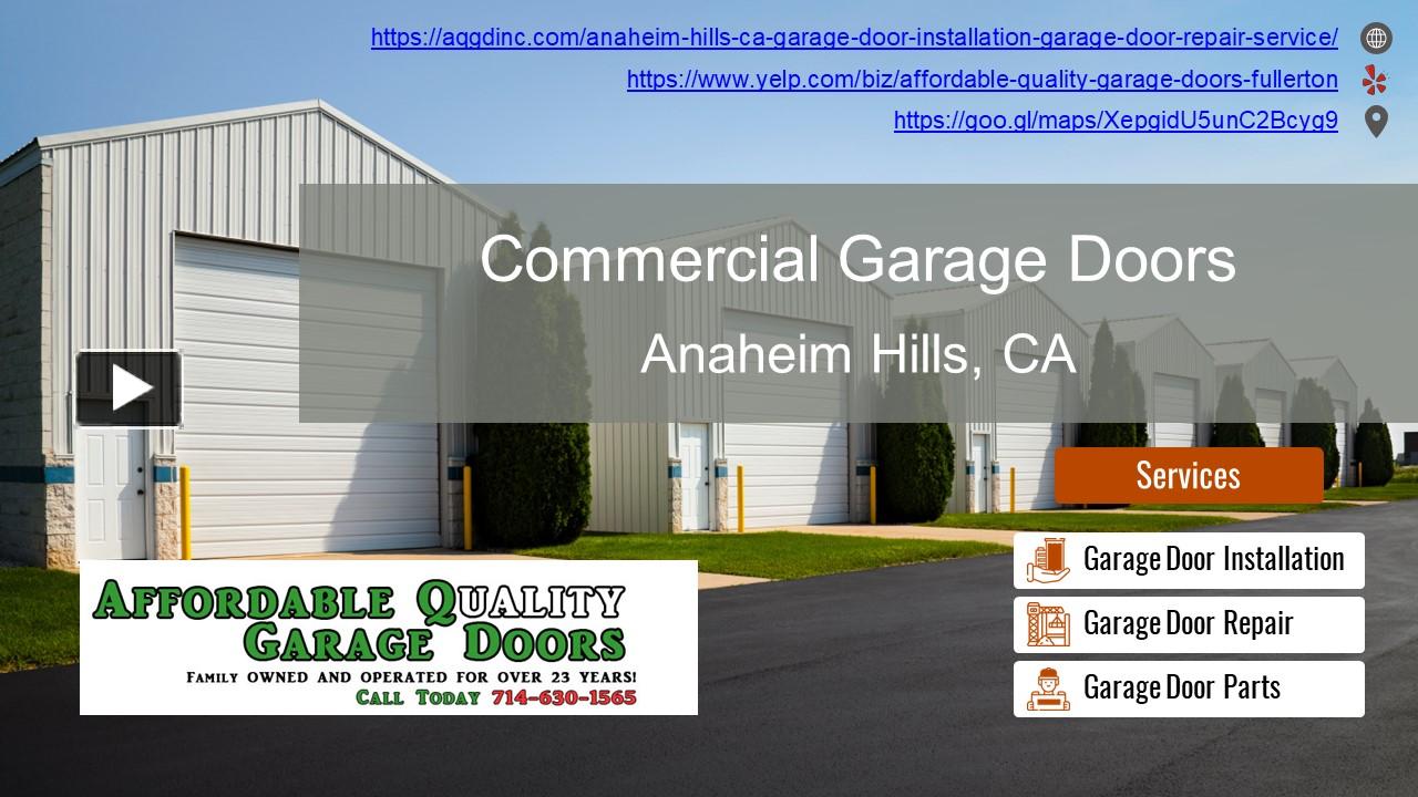 PPT Commercial Garage Doors Installer Anaheim Hills, CA PowerPoint