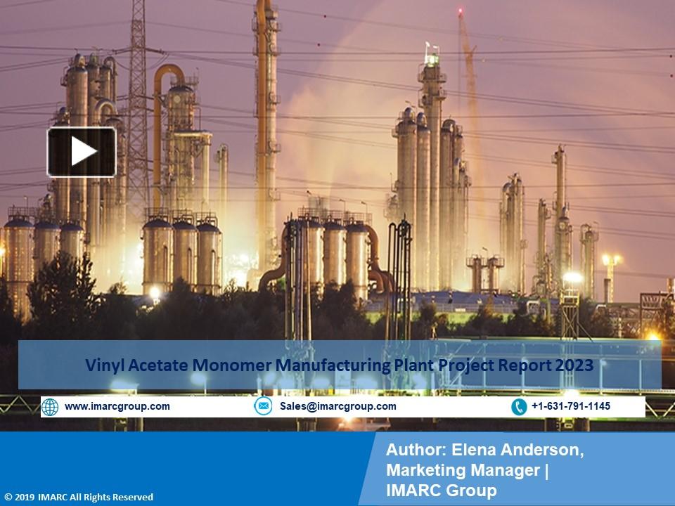 PPT Vinyl Acetate Monomer Production Plant Cost PPT Project Report