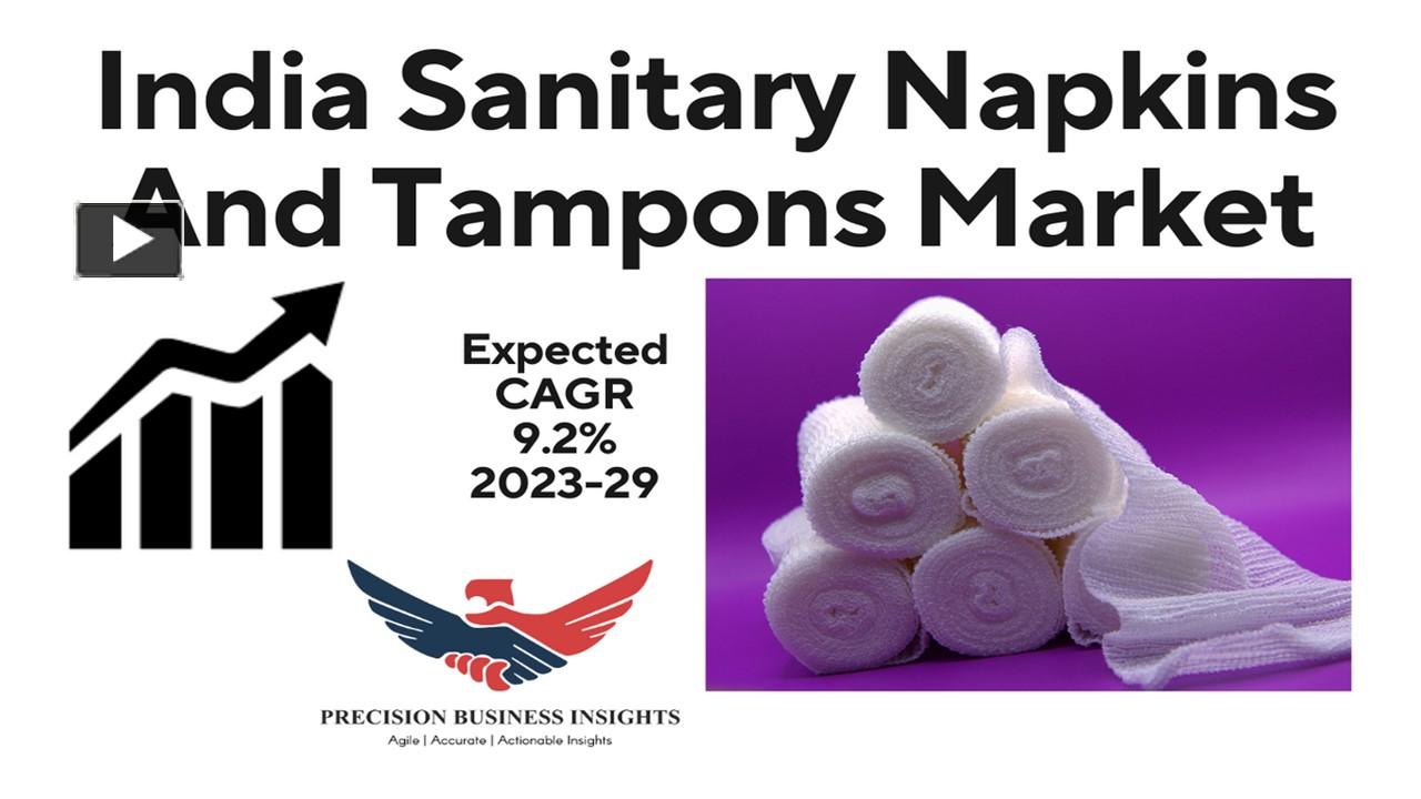 PPT India Sanitary Napkins And Tampons Market Growth Analysis 2023