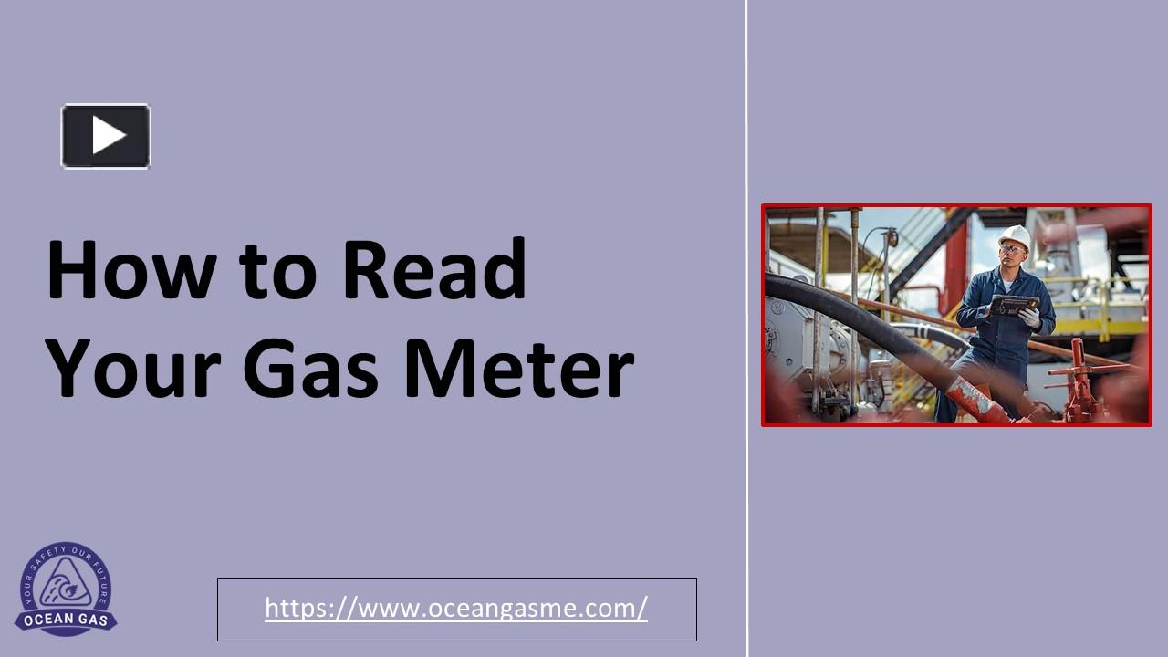 PPT How to Read Your Gas Meter PowerPoint presentation free to download id 978260MTYyY