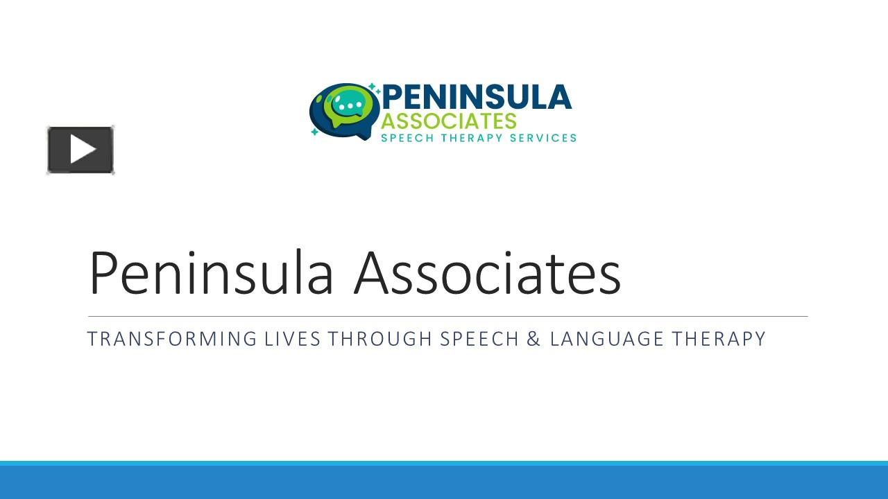 PPT Peninsula Associates Speech and Language Therapy for Children and