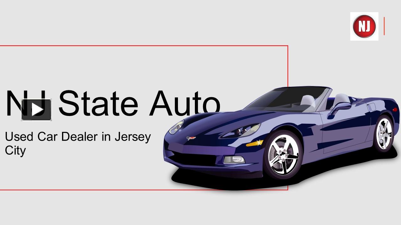 PPT NJ State Auto Used Car Dealer in Jersey City PowerPoint