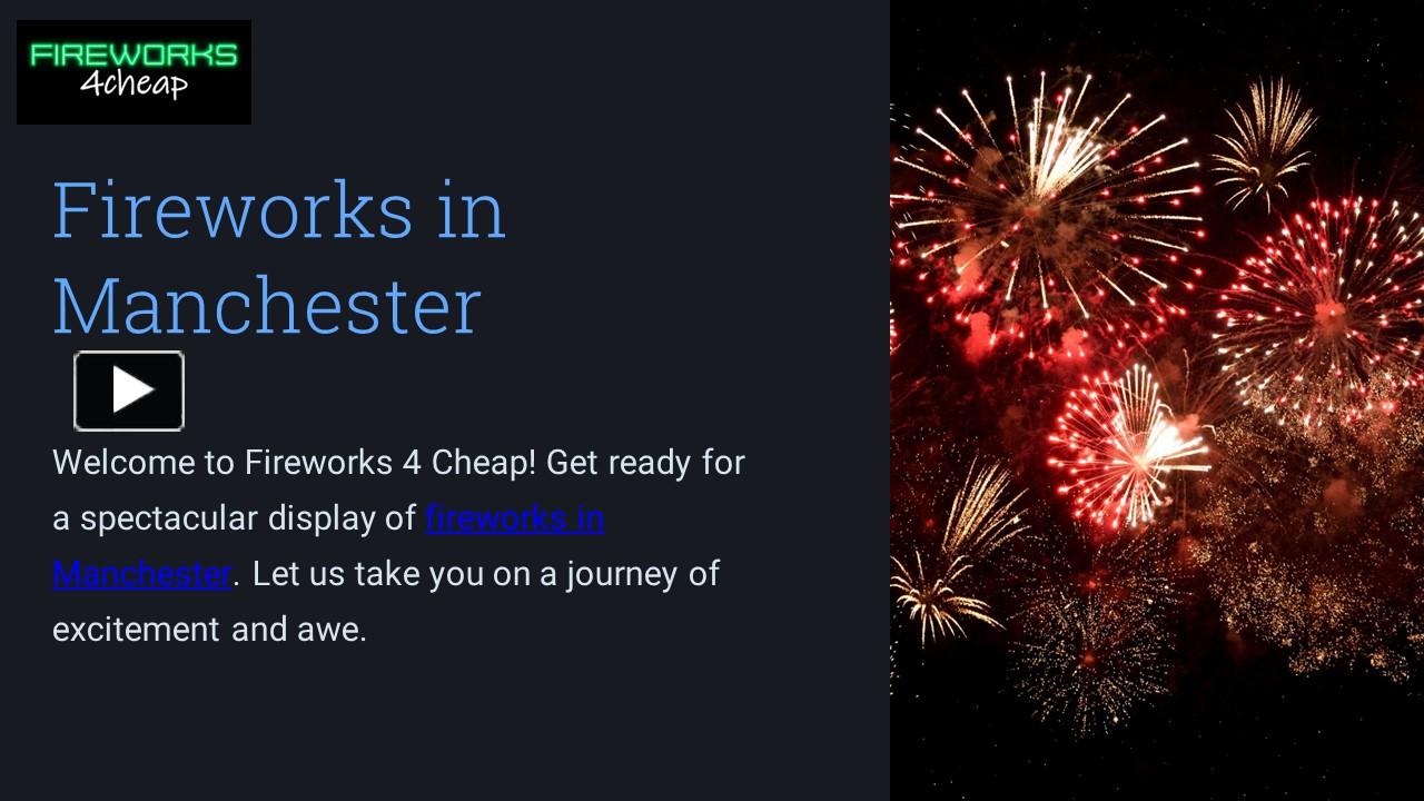 PPT The Manchester Fireworks Experience Where Magic Meets the Night
