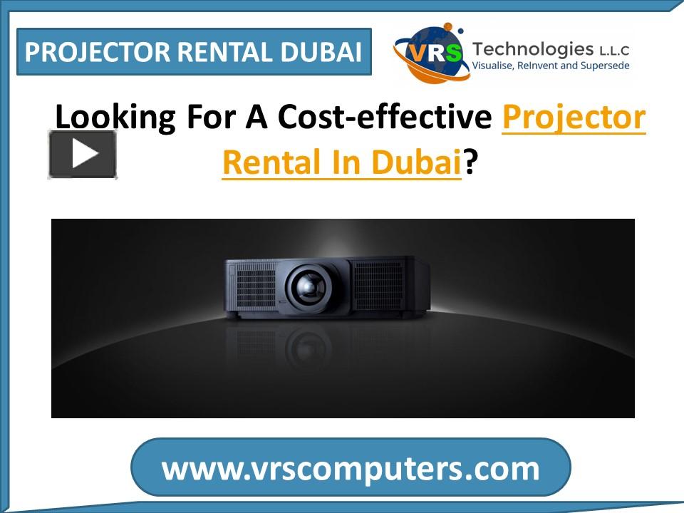 PPT Looking For A Costeffective Projector Rental In Dubai