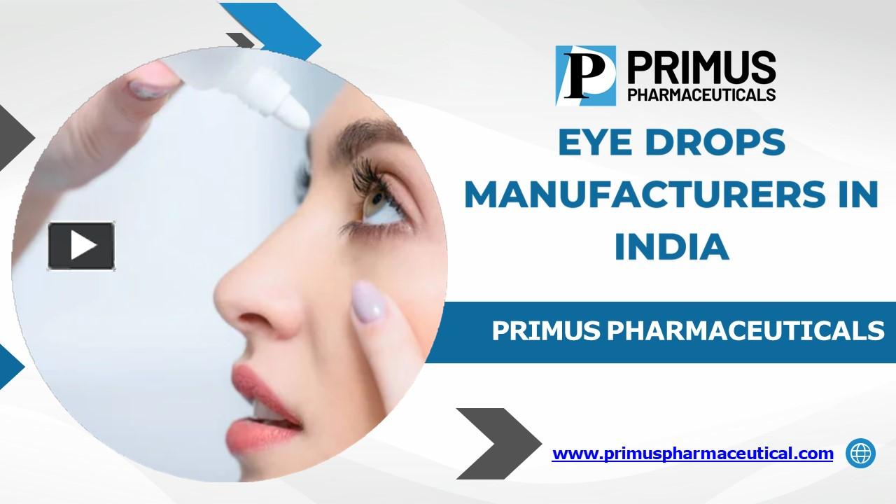 PPT Eye Drops Manufacturers in India PowerPoint presentation free
