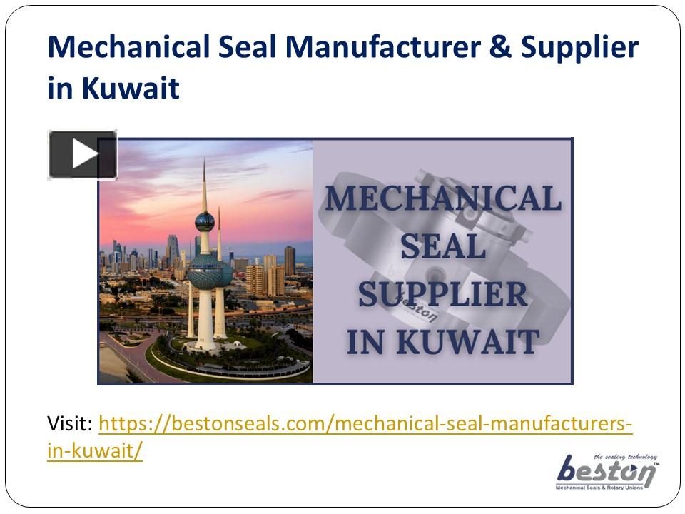 PPT Best Mechanical seal manufacturers in Kuwait Beston Seals PowerPoint presentation free