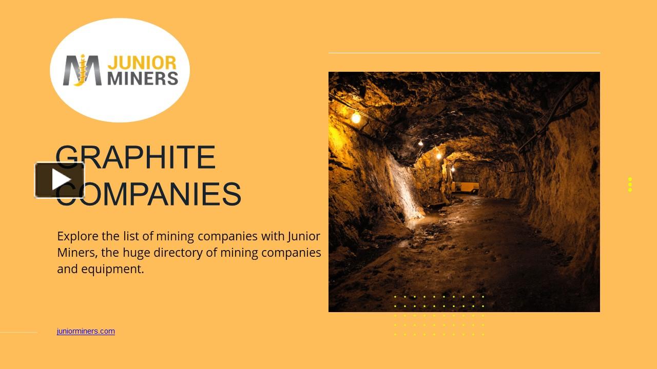 PPT Find the Junior Miners to Find Graphite Mining Company PowerPoint
