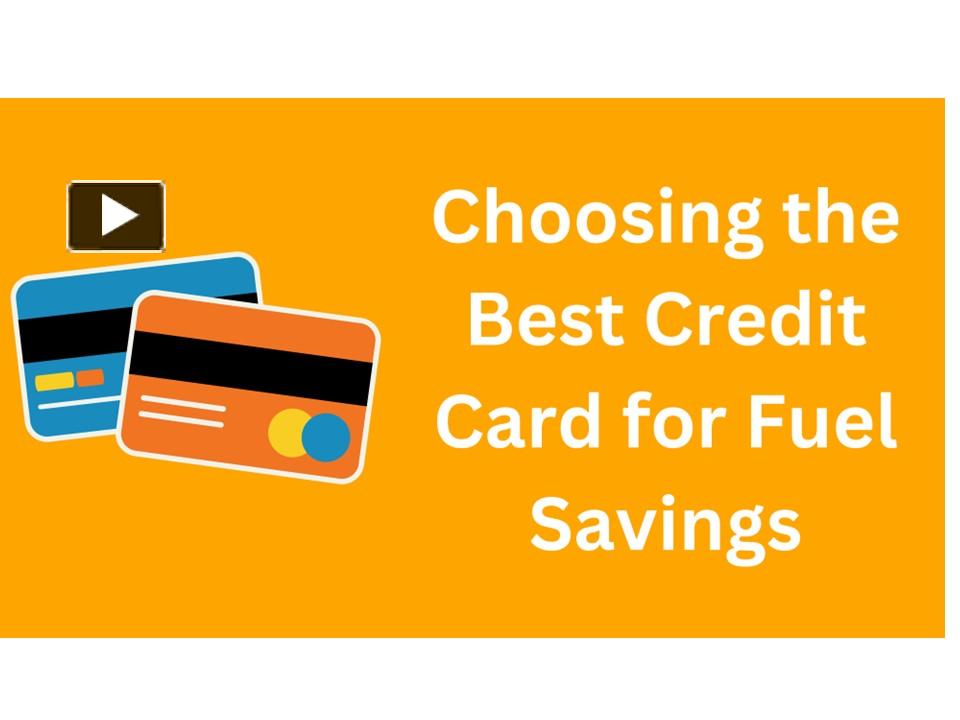 PPT Choosing the Best Credit Card for Fuel Savings PowerPoint