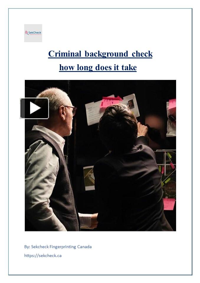 PPT criminal background check how long does it take PowerPoint