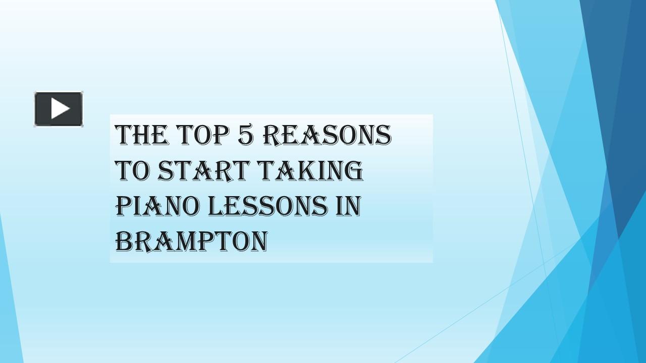 PPT Easy Piano Lessons in Brampton on How to Learn to Play the Piano