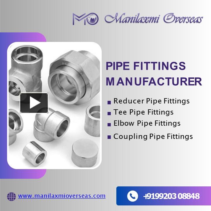 PPT Top Pipe Fittings Reducer Pipe Fittings Tee Pipe Fittings Manilaxmi Overseas