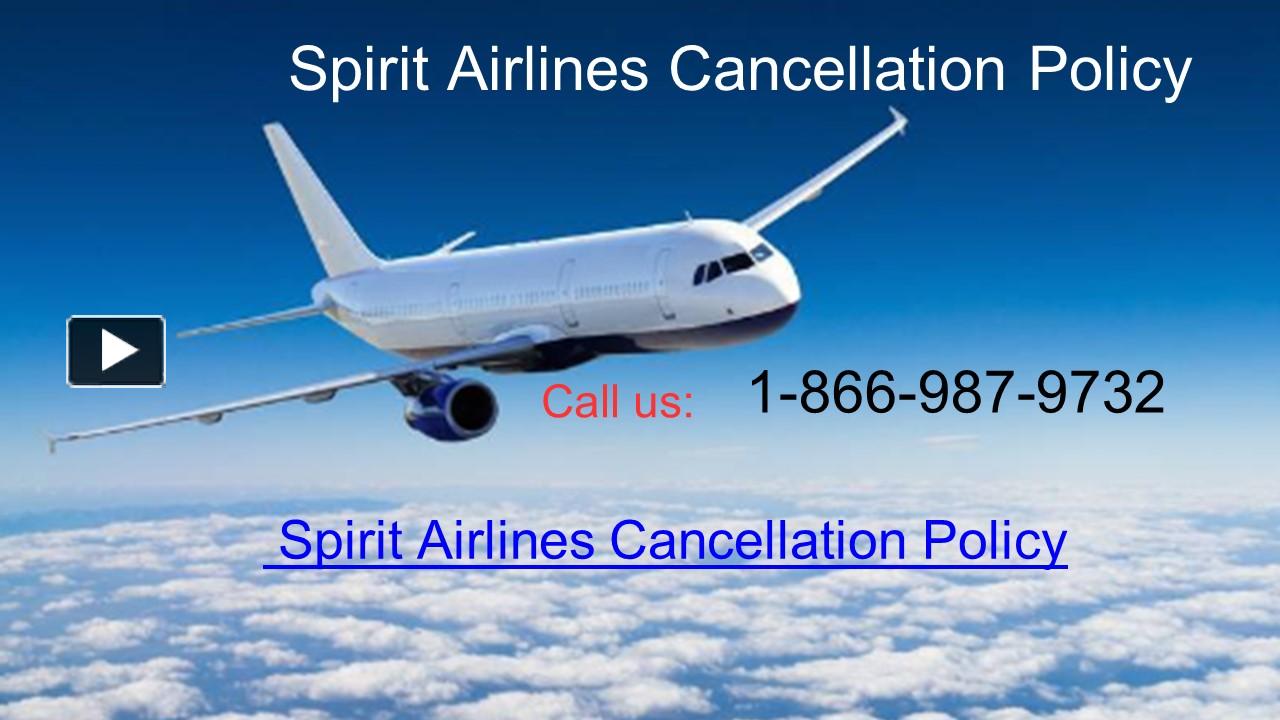 spirit-airlines-cancellation-policy-presentation-free-to-download