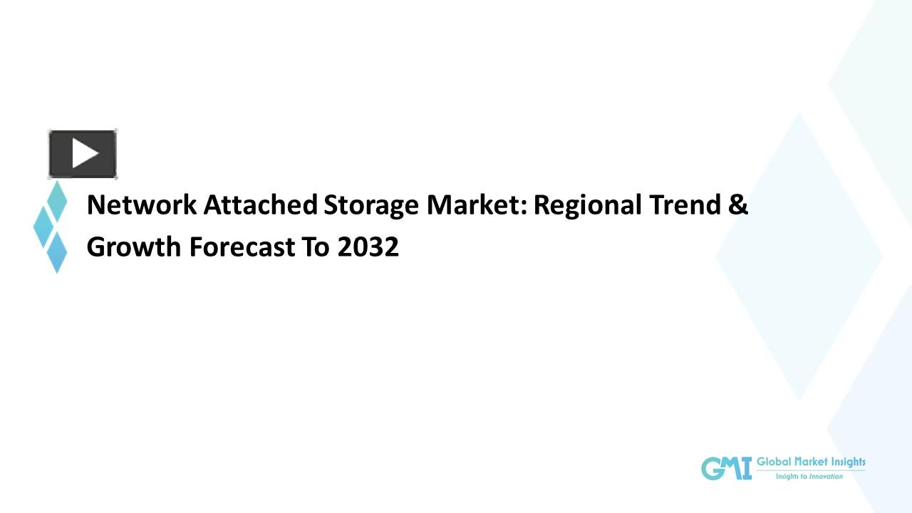 PPT Network Attached Storage Market Growth Analysis & Forecast Report 20232032 PowerPoint