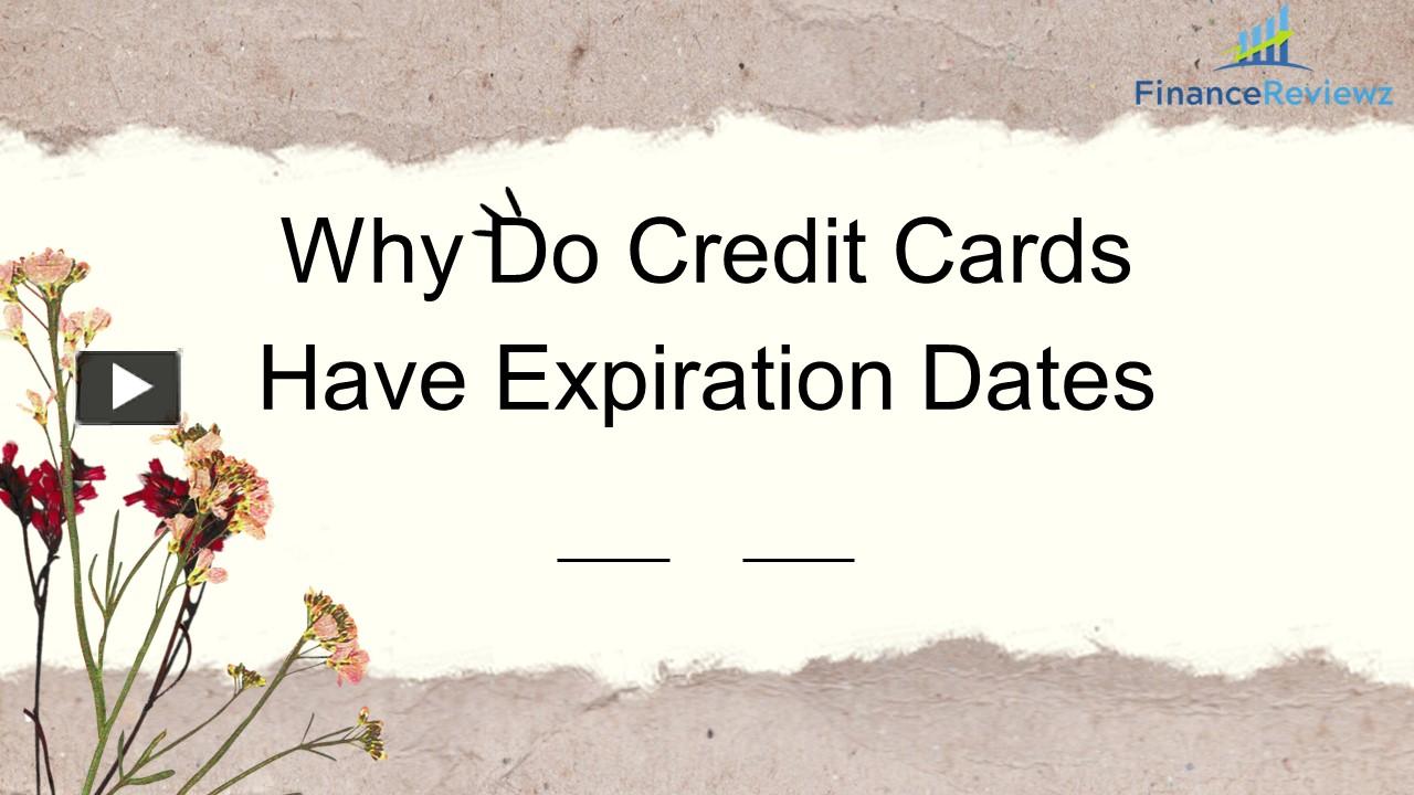 PPT Why Do Credit Cards Have Expiration Dates PowerPoint presentation