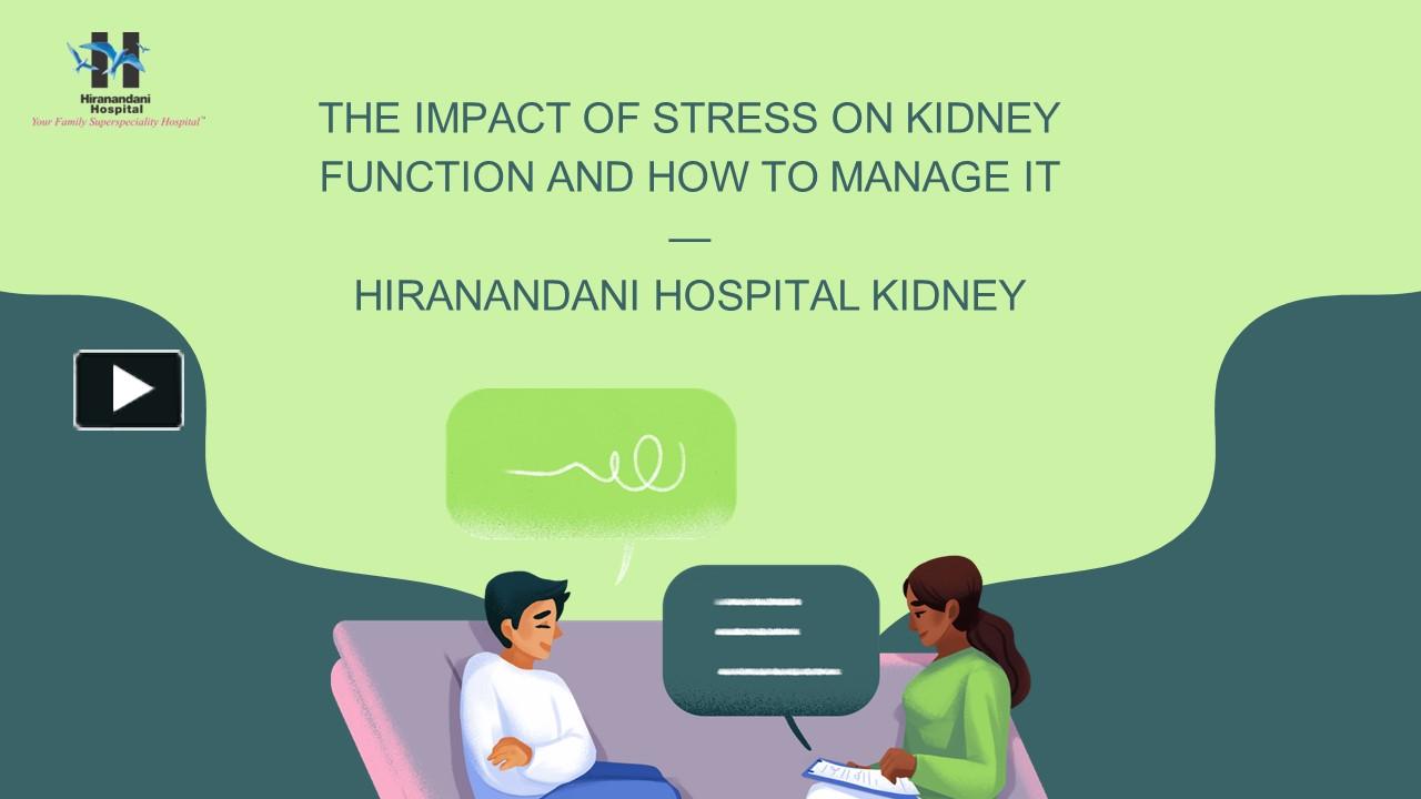 PPT The Impact of Stress on Kidney Function and How to Manage It