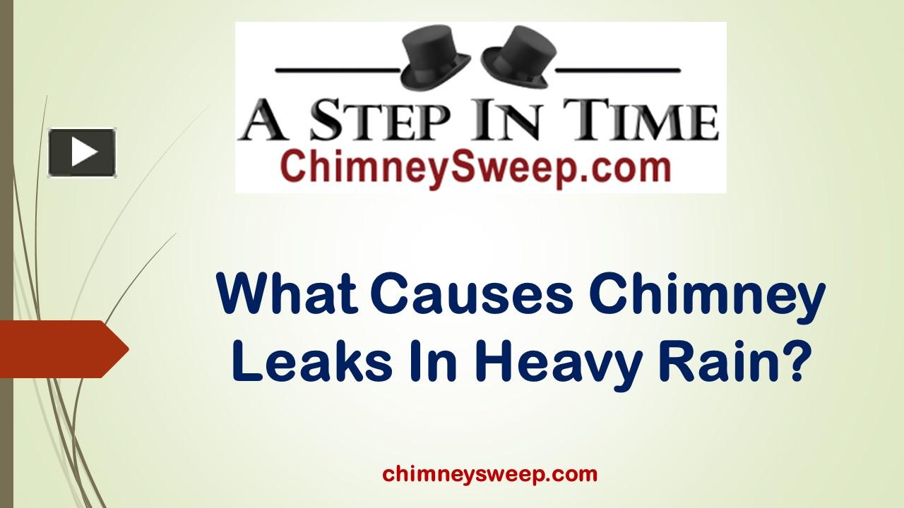PPT What Causes Chimney Leaks In Heavy Rain? PowerPoint presentation