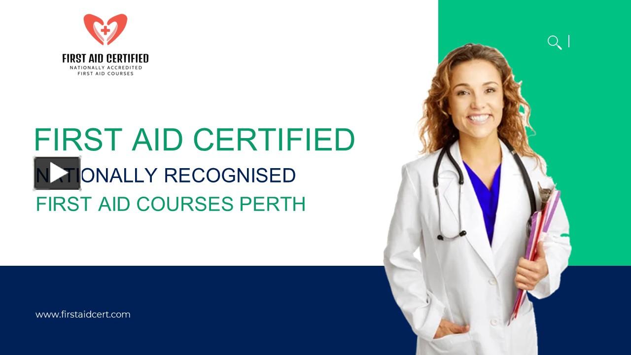 PPT First Aid and CPR Courses Perth PowerPoint presentation free to download id 97ecd0MWUwM