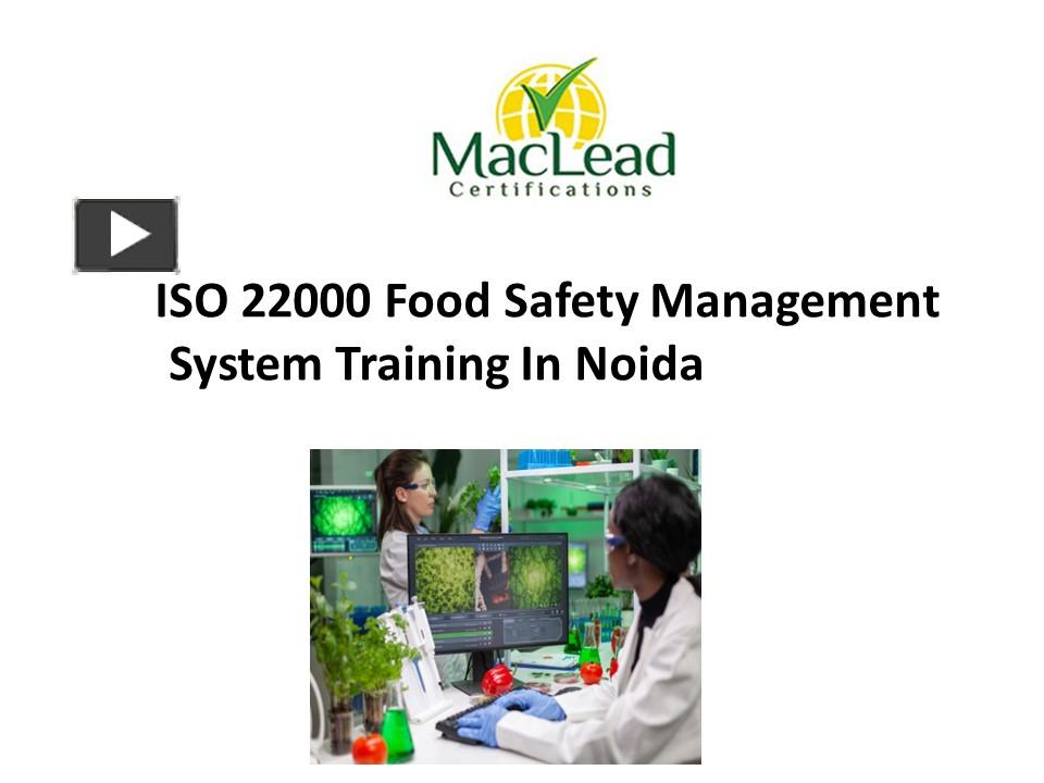 PPT ISO 22000 Food Safety Management System Training In Noida PowerPoint presentation free