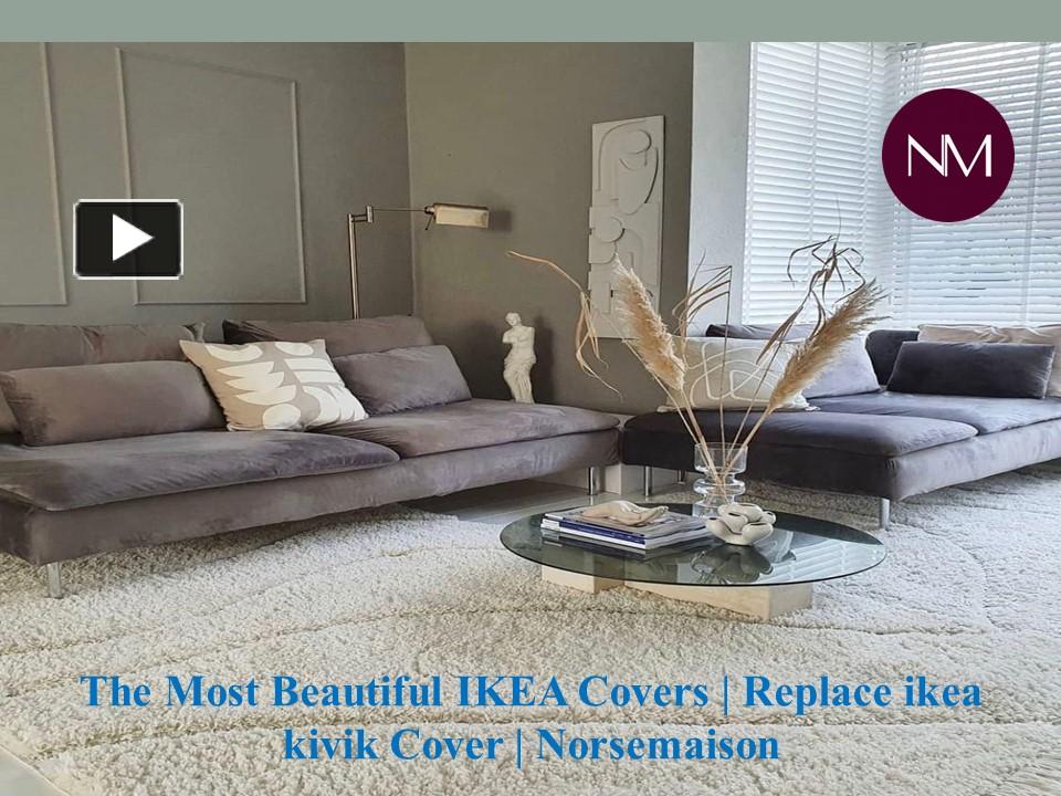 PPT The most beautiful IKEA covers Replace ikea kivik cover