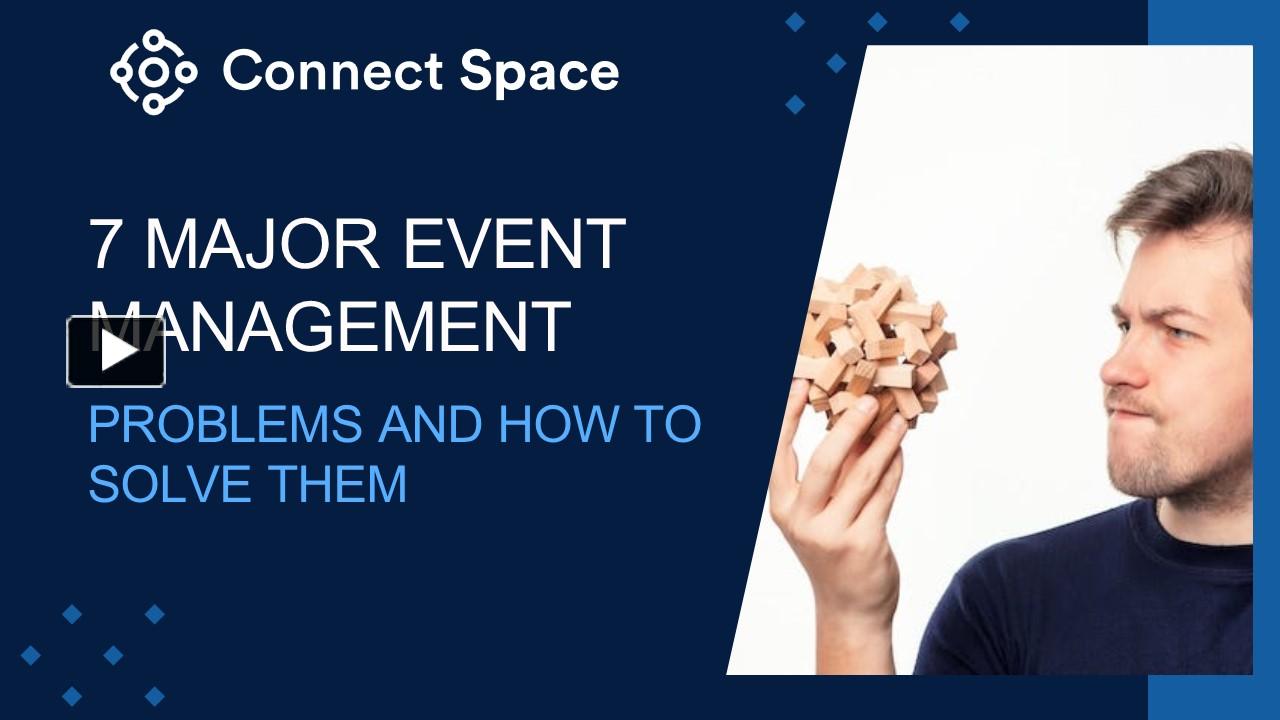 PPT 7 Major Event Management Problems and How to Solve Them